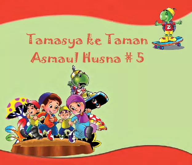 Tamasya ke taman asmaul husna #5