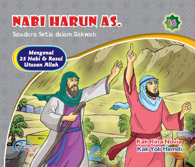 Nabi Harun AS : saudara setia dalam dakwah