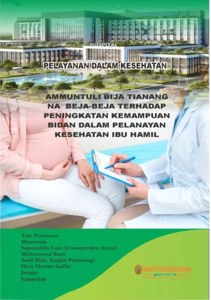 PELAYANAN KESEHATAN AMMUNTULI BIJA TIANANG NA BEJA-BEJA TERHADAP PENINGKATAN KEMAMPUAN BIDAN DALAM PELAYANAN KESEHATAN IBU HAMIL