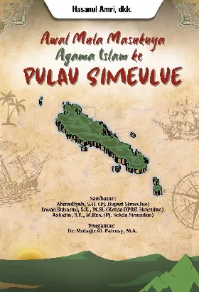 AWAL MULA MASUKNYA AGAMA ISLAM KE PULAU SIMEULUE