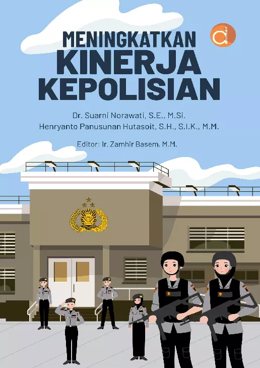 Meningkatkan Kinerja Kepolisian