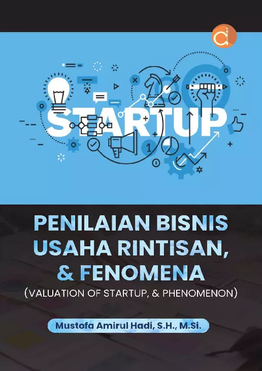 Penilaian Bisnis Usaha Rintisan & Fenomena (Valuation of Startup & Phenomenon)