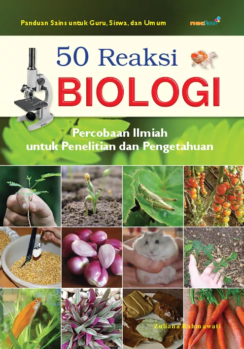 50 reaksi biologi : percobaan ilmiah untuk penelitian dan pengetahuan