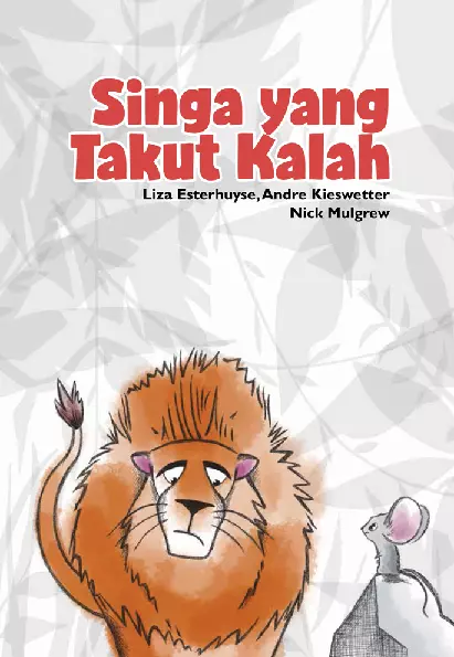 Singa yang Takut Kalah