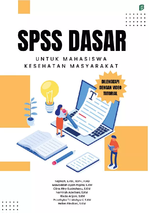 SPSS Dasar untuk Mahasiswa Kesehatan Masyarakat