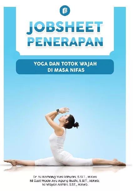 Jobsheet Penerapan Yoga dan Totok Wajah di Masa Nifas