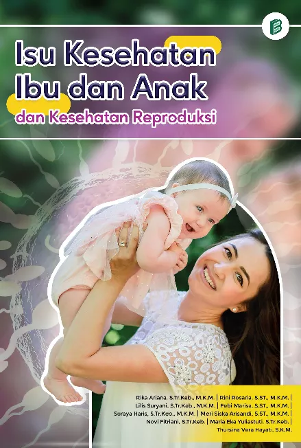 Isu Kesehatan Ibu dan Anak dan Kesehatan Reproduksi