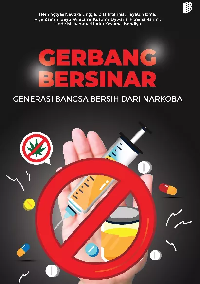 Gerbang Bersinar Generasi Bangsa Bersih dari Narkoba