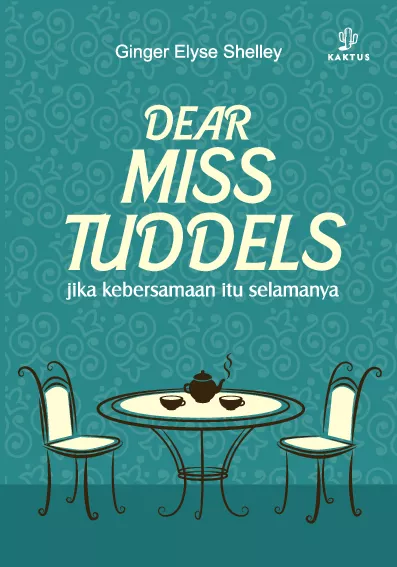 Dear Miss Tuddels