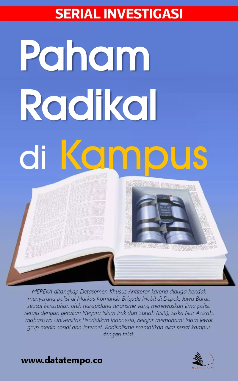 Serial Investigasi - paham radikal di kampus