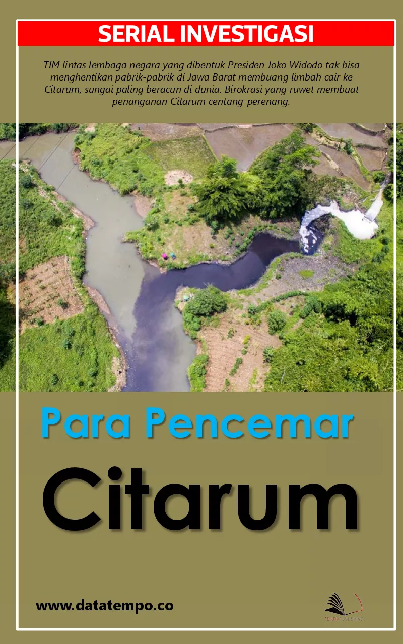 Serial Investigasi - para pencemar Citarum