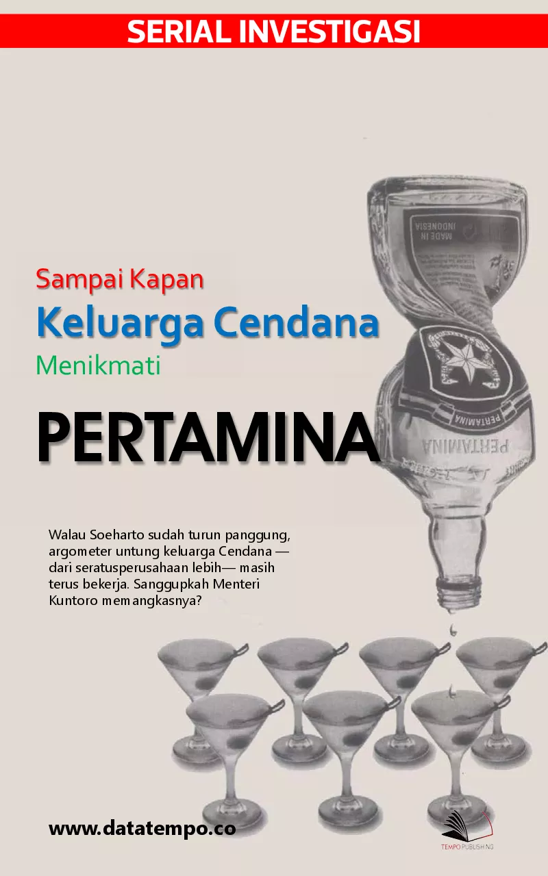 Serial Investigasi - Sampai Kapan Keluarga Cendana Menikmati Pertamina