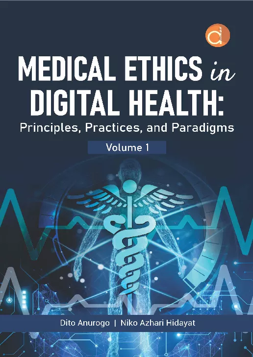 Medical Ethics in Digital Health: Principles, Practices, and Paradigms Volume 1