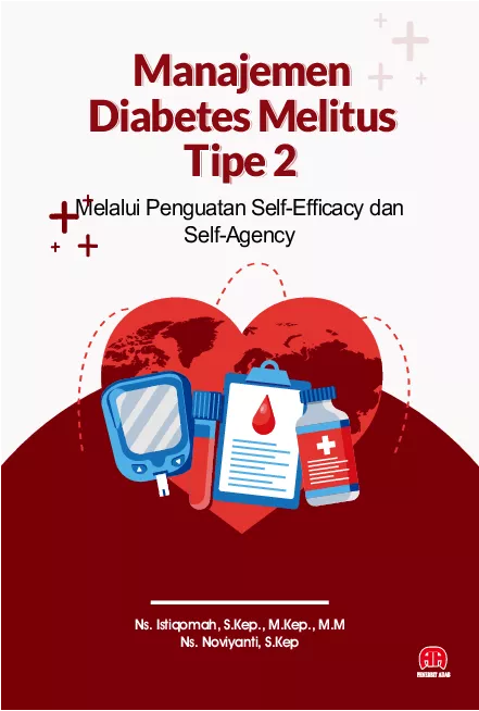 Manajemen Diabetes Melitus Tipe 2 melalui penguatan Self-Efcacy dan Self-Agency