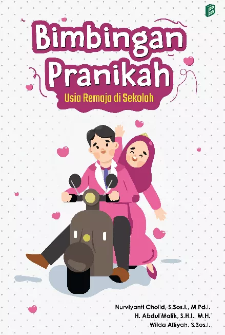 Bimbingan Pranikah Usia Remaja di Sekolah