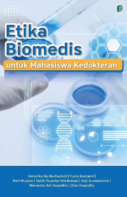 Etika Biomedis untuk Mahasiswa Kedokteran