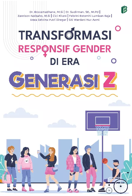 Transformasi Responsif Gender Di Era Generasi Z