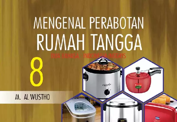 mengenal perabotan rumah tangga (dua bahasa) jilid 8