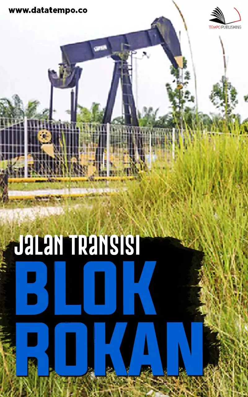 Jalan Transisi Blok Rokan