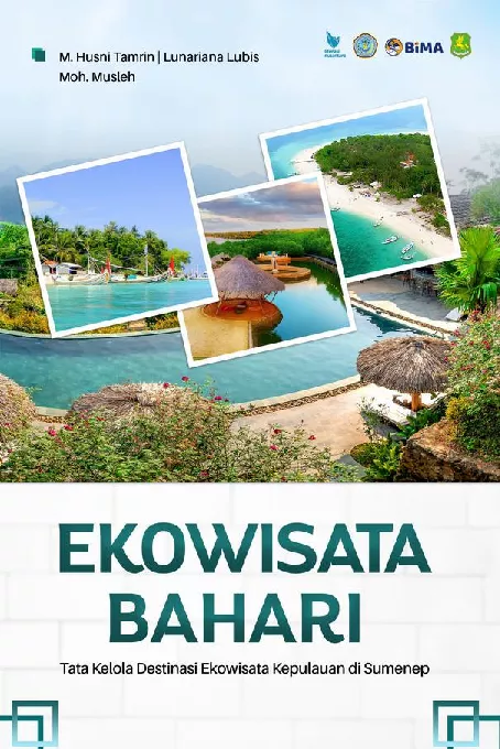 EKOWISATA BAHARI Tata Kelola Destinasi Ekowisata Kepulauan di Sumenep