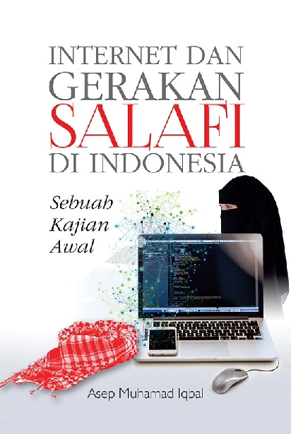 Internet dan Gerakan Salafi Indonesia