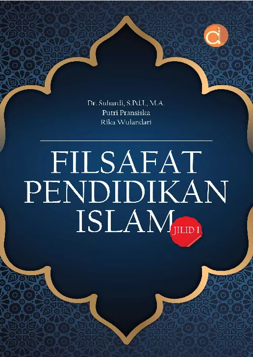 Filsafat Pendidikan Islam Jilid 1