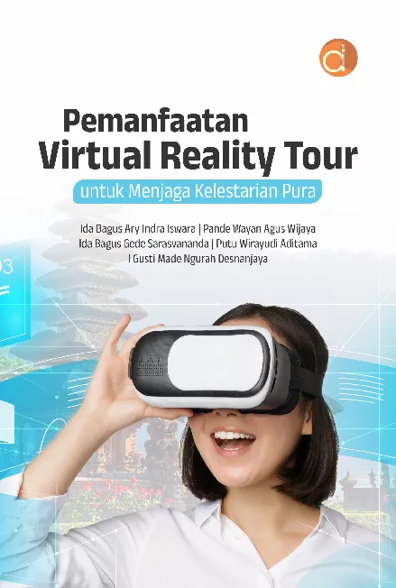 Pemanfaatan Virtual Reality Tour untuk Menjaga Kelestarian Pura