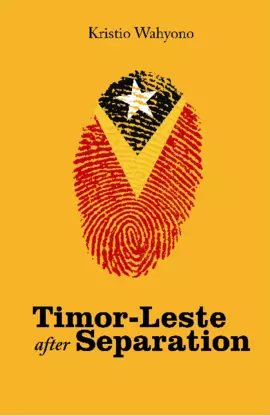 Timor-Leste after Separation