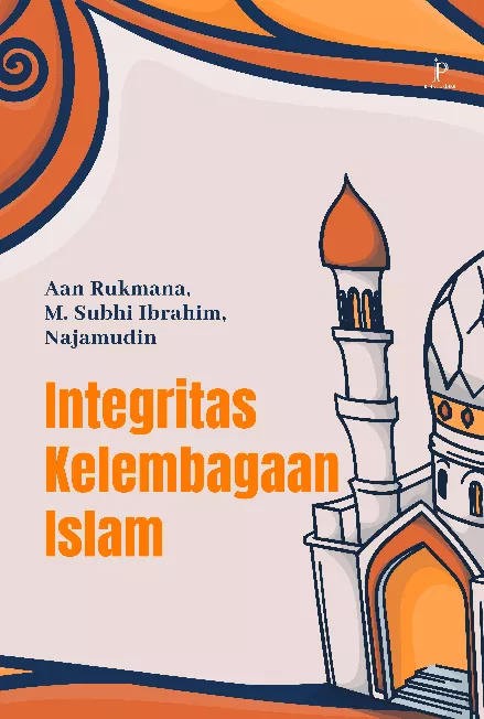 Integritas Kelembagaan Islam