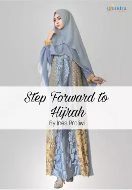 Step Forward to Hijrah