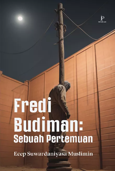 Fredi Budiman: Sebuah Pertemuan