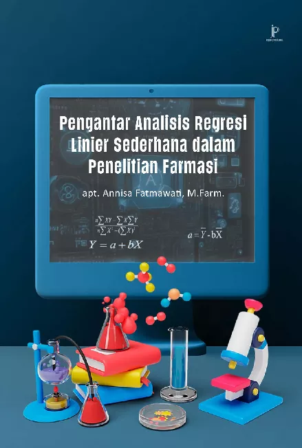 Pengantar Analisis Regresi Linier Sederhana dalam Penelitian Farmasi