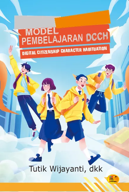 Model pembelajaran DCCH (Digital Citizenship Character Habituation)