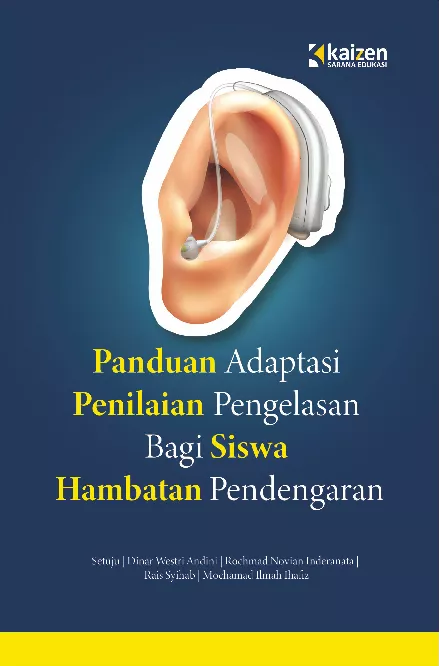 Panduan Adaptasi Penilaian Pengelasan bagi Siswa Hambatan Pendengaran