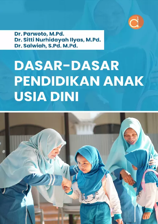 Dasar-Dasar Pendidikan Anak Usia Dini