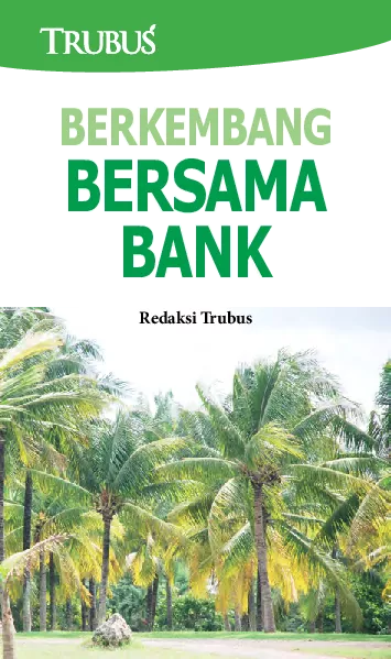 Berkembang Bersama Bank