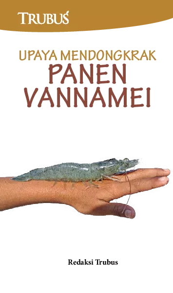 Upaya Mendongkrak Panen Vannamei