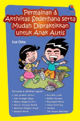 Permainan & Aktivitas Sederhana Serta Mudah Dipraktikkan Di Rumah Untuk Anak Autis 