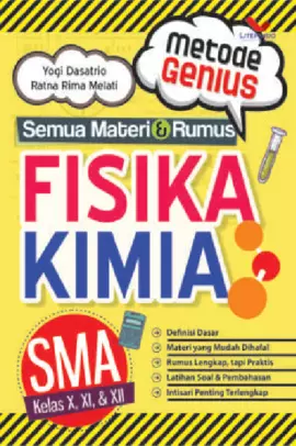 Metode Genius Semua Materi & Rumus Fisika-Kimia SMA Kelas X, XI, & XII 