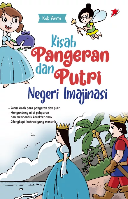 Kisah Pangeran dan Putri Negeri Imajinasi