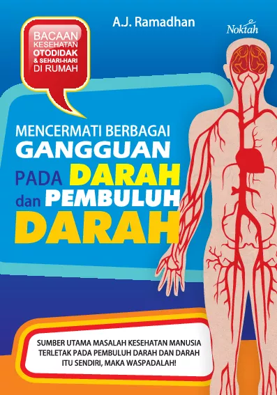 Mencermati Gangguan pada Darah dan Pembuluh Darah