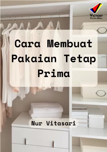 Cara Membuat Pakaian Tetap Prima