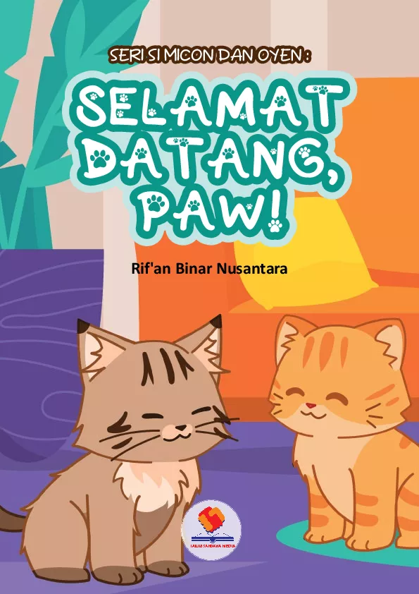 Seri si Micon dan Oyen: Selamat Datang Paw!