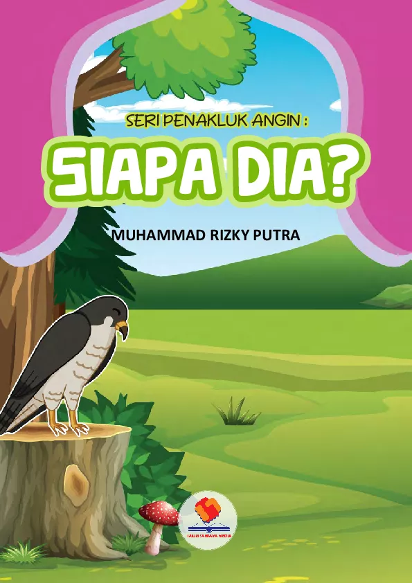 Seri Penakluk Angin: Siapa Dia?