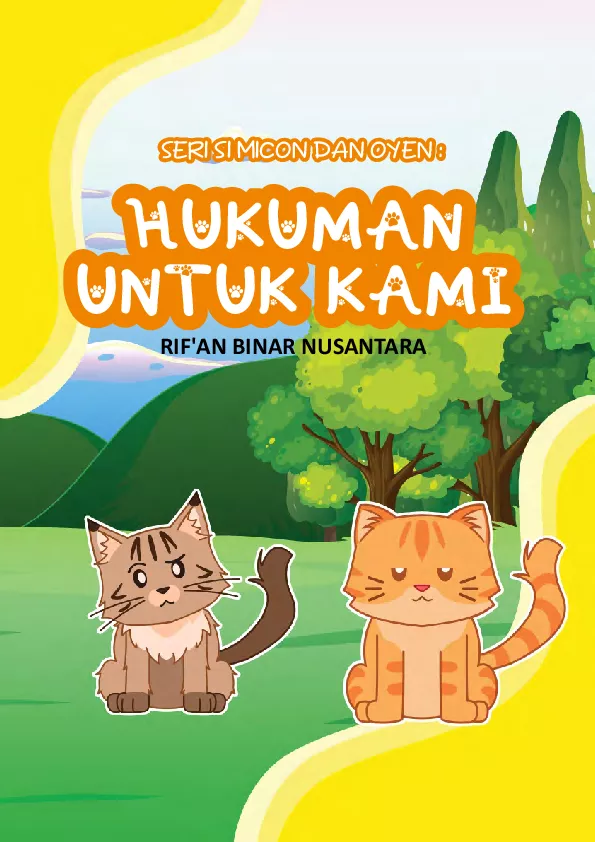 Seri si Micon dan Oyen: Hukuman Untuk Kami